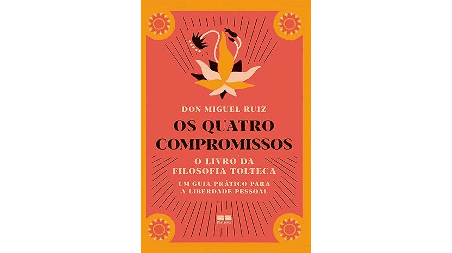 Os Quatro Compromissos